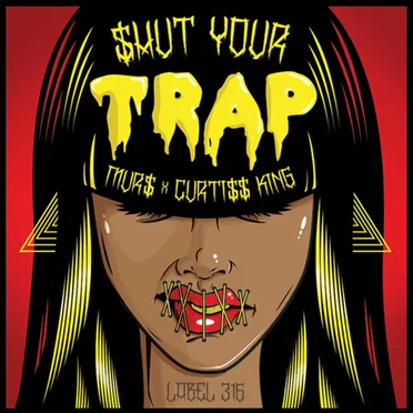 $hut Your Trap by Murs - album cover