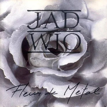 Fleur de métal by Jad Wio - album cover