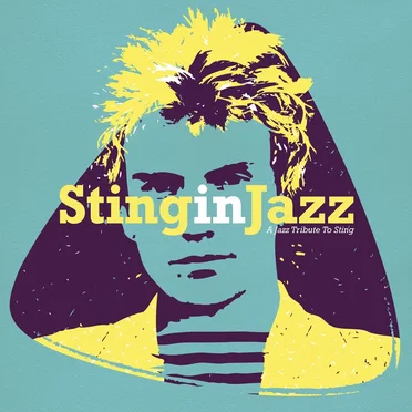 Sting in Jazz : A jazz tribute to Sting by Various Artists - album cover