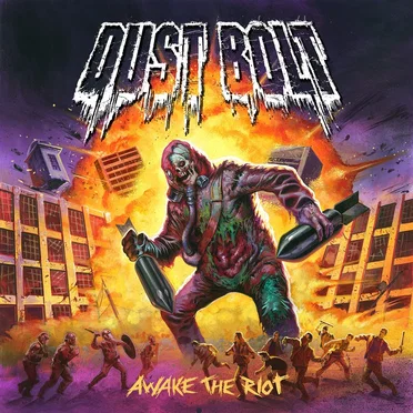 Awake the Riot by Dust Bolt - album cover