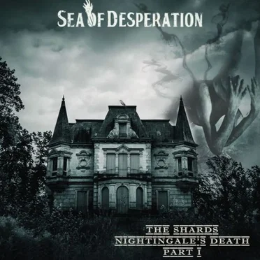 The Shards - Nightingale's Death (Part I) by Sea of Desperation - album cover