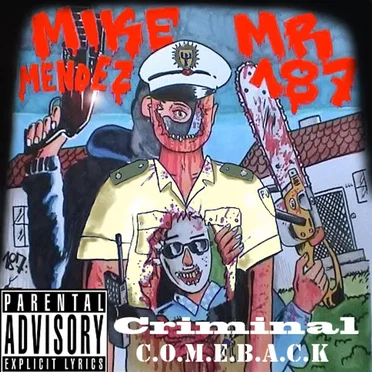 Criminal C.O.M.E.B.A.C.K.