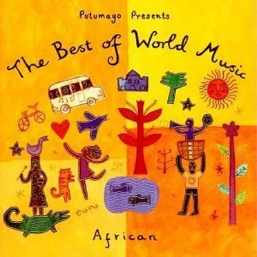 Putumayo Presents: The Best of World Music: African by Various Artists - album cover