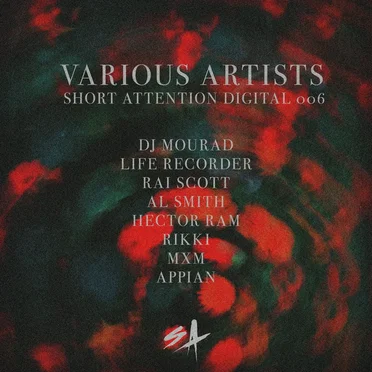 Short Attention Digital 006 by Various Artists - album cover