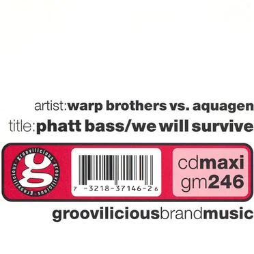 Phatt Bass / We Will Survive