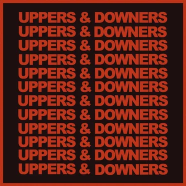 Uppers & Downers