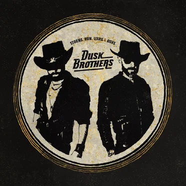 Storms, Rum, Liars & Guns by Dusk Brothers - album cover
