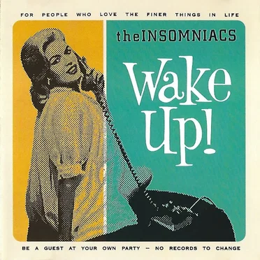 Wake Up! by The Insomniacs - album cover