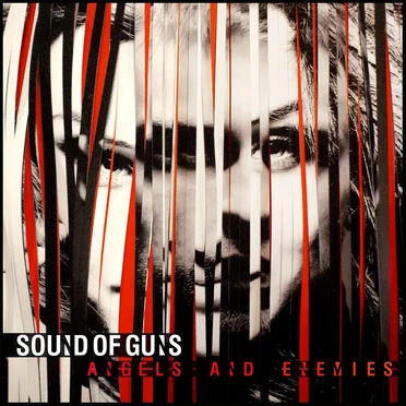 Angels and Enemies by Sound of Guns - album cover