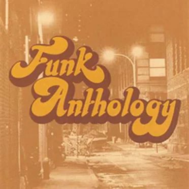 Funk Anthology by Various Artists - album cover