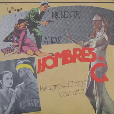 Lollipop presenta a los Hombres G