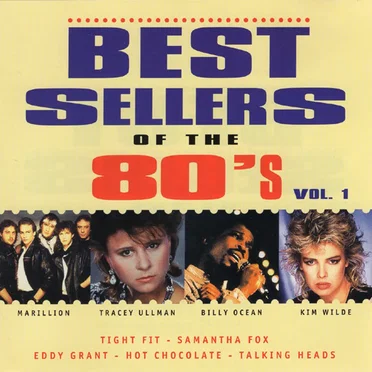 Best Sellers of the 80’s, Volume 1 by Various Artists - album cover