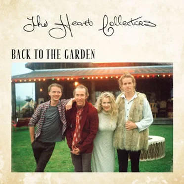 Back to the Garden by The Heart Collectors - album cover