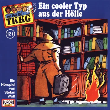 TKKG 121: Ein cooler Typ aus der Hölle by Stefan Wolf - album cover