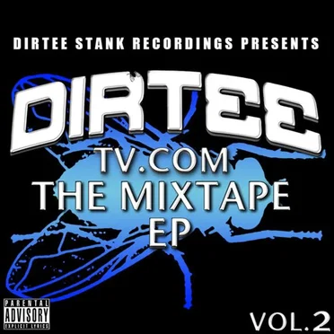 DirteeTV.com: The Mixtape EP, Volume 2 by Various Artists - album cover