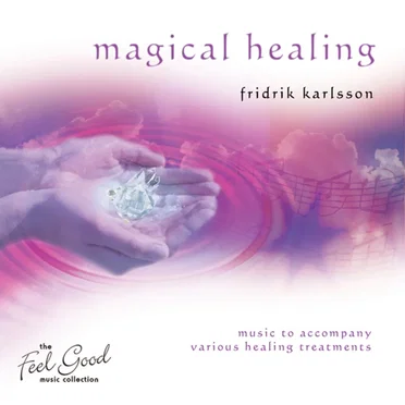 Magical Healing by Friðrik Karlsson - album cover