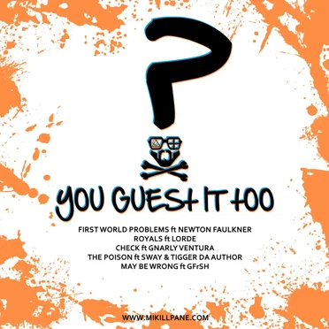 You Guest It Too by Mikill Pane - album cover