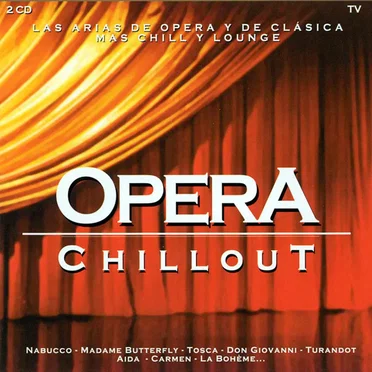 Opera Chillout by Various Artists - album cover