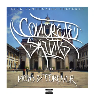 Now & Forever by The Concrete Saints - album cover
