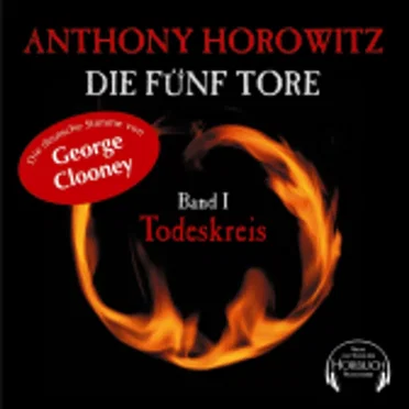 Die fünf Tore, Band 1: Todeskreis by Anthony Horowitz - album cover
