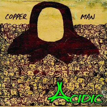 Copper Man by Acidic - album cover