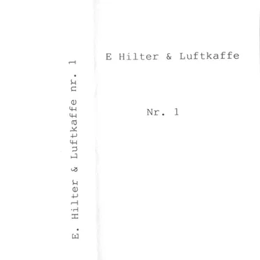 E Hilter & Luftkaffe Nr 1