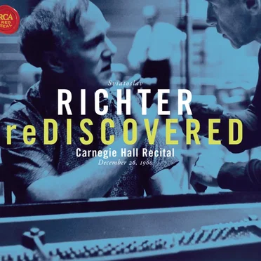 Richter Rediscovered: Carnegie Hall Recital