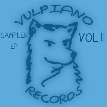 Vulpiano Records Sampler EP, Volume 2 by Various Artists - album cover