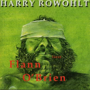 Harry Rowohlt liest Flann O’Brien by Flann O’Brien - album cover