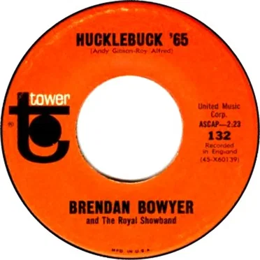 Hucklebuck '65 / I Ran All the Way Home by Brendan Bowyer & The Royal Showband - album cover
