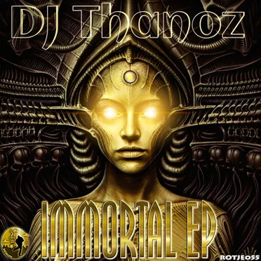 Immortal EP by DJ Thanoz - album cover