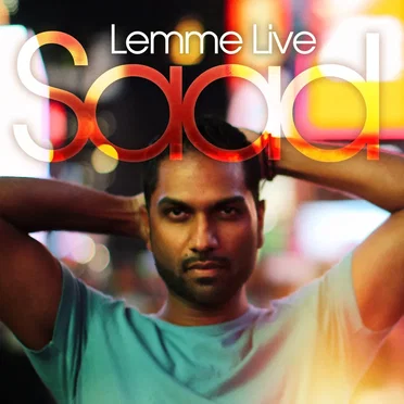 Lemme Live (West Coast Remix) by Saad - album cover