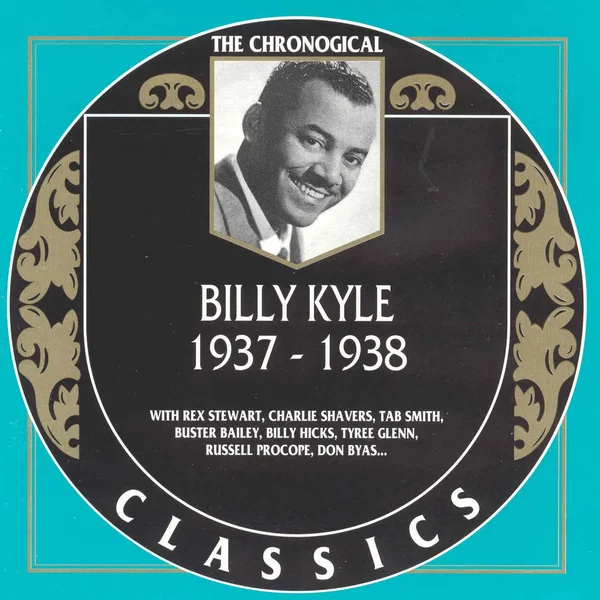The Chronological Classics: Billy Kyle 1937-1938