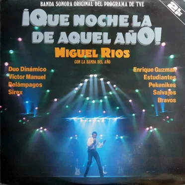 ¡Qué noche la de aquel año!