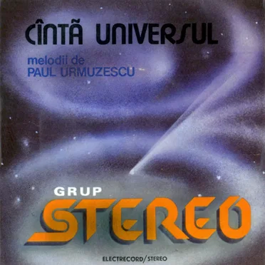 Cîntă Universul by Stereo - album cover