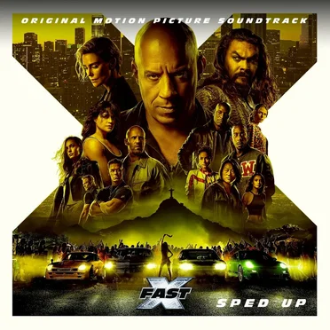 FAST X: Original Motion Picture Soundtrack (sped up) by Various Artists - album cover
