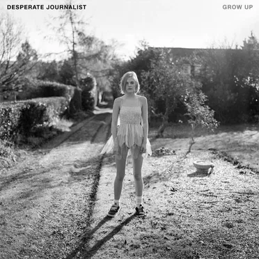 Grow Up by Desperate Journalist - album cover