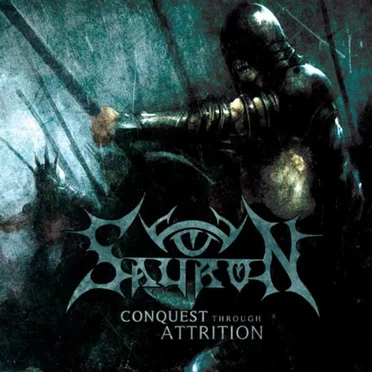 Conquest Through Attrition by Sauron - album cover