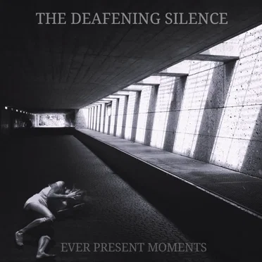 Ever Present Moments