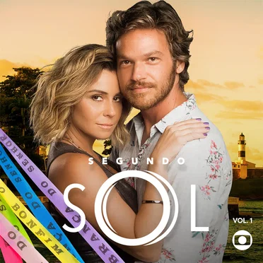 Segundo Sol: Trilha Sonora da Novela (Nacional), Vol. 1 by Various Artists - album cover