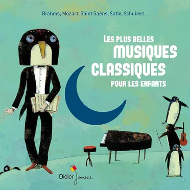 Les plus belles musiques classiques pour les enfants by Various Artists - album cover
