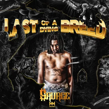 Last of a Dying Breed by $avage - album cover