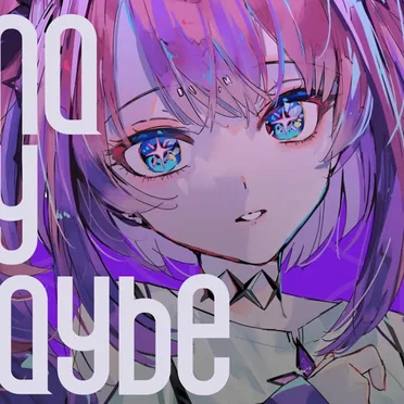 Luna say maybe by 綺々羅々ヴィヴィ - album cover