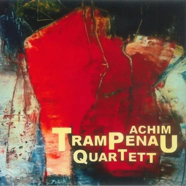 Achim Trampenau Quartett