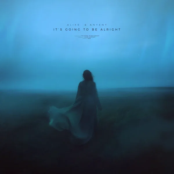 it’s going to be alright