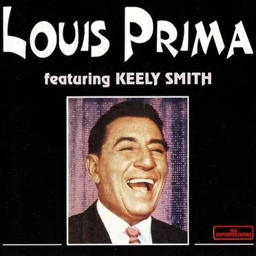 Louis Prima featuring Keely Smith