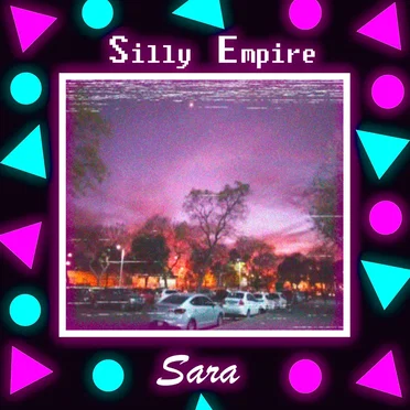 Sara by Silly Empire - album cover