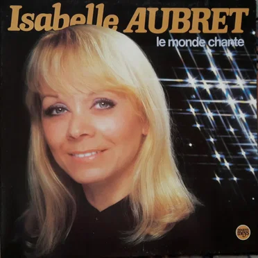 Le monde chante by Isabelle Aubret - album cover