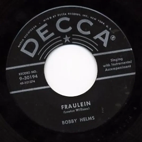 Fraulein / (Got a) Heartsick Feeling