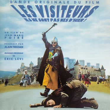 Les Visiteurs: Bande originale du film